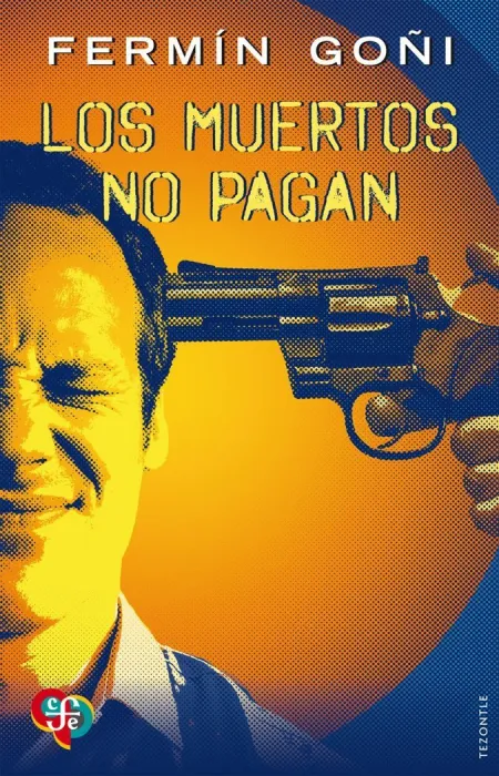Los Muertos no Pagan