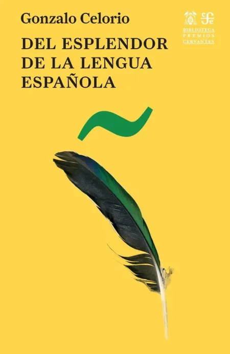 Del Esplendor de la Lengua Espa¥Ola