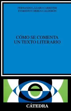 Cómo se Comenta un Texto Literario