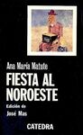 FIESTA AL NOROESTE