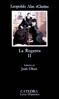La Regenta (Tomo Ii)