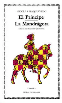 El Príncipe. La Mandragora