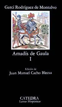 Amadis de Gaula I