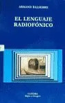 El Lenguaje Radiofónico