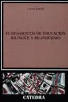Fundamentos de Educación Bilingüe y Bilingüismo