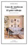 Casa de Muñecas / el Pato Salvaje