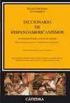Diccionario de Hispanoamericanismos no Recogidos por la Real Academia (2ª Ed. )