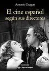 El Cine Español Según Sus Directores