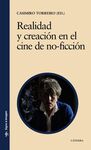 REALIDAD Y CREACIÓN EN EL CINE DE NO-FICCIÓN