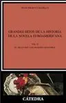Grandes Hitos de la Historia de la Novela Euroamericana. Vol. Ii: el Siglo Xix: los Grandes Maestros