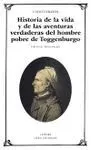 Historia de la Vida y de las Aventuras Verdaderas del Hombre Pobre de Toggenburg