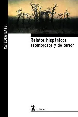 Relatos Hispánicos Asombrosos y de Terror