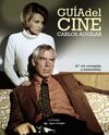 GUÍA DEL CINE. 6ª ED. CORREGIDA Y AUMENTADA.
