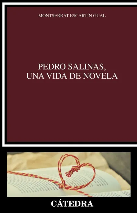 Pedro Salinas, una Vida