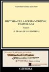 HISTORIA DE LA POESÍA MEDIEVAL CASTELLANA TOMO I
