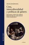 CINE, INTERCULTURALIDAD Y POLITICAS DE GENERO