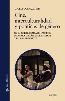 Cine, Interculturalidad y Politicas de Genero