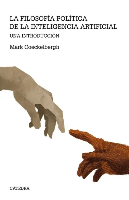 Filosofía Política de la Inteligencia Artificial