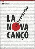 La Nova Cançó. La Veu D'un Poble