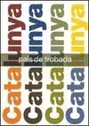 Catalunya, País de Trobada