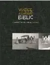 Viatge a L'orient Biblic