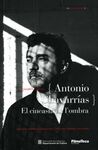ANTONIO CHAVARRÍAS. EL CINEASTA DE L'OMBRA