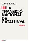 SINTESI LLIBRE BLANC TRANSICIO NACIONAL