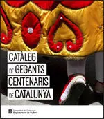 Catàleg de Gegants Centenaris de Catalunya