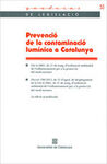 PREVENCIÓ DE LA CONTAMINACIÓ LUMÍNICA A CATALUNYA (2A EDICIÓ ACTUALITZADA)