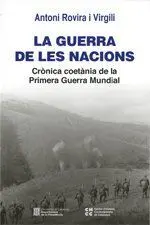 Guerra de les Nacions. Crònica Coetània de la Primera Guerra Mundial/La
