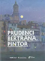 Prudenci Bertrana, Pintor