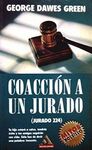 COACCIÓN A UN JURADO