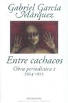 ENTRE CACHACOS. OBRA PERIODISTICA, 2. 1954-1955