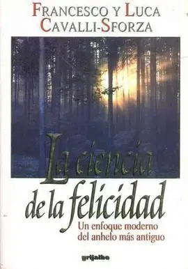 La Ciencia de la Felicidad