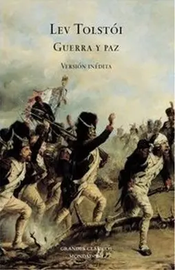 Guerra y Paz (Versión Inédita)