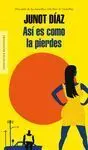 Así Es Como la Pierdes