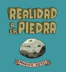 Realidad a la Piedra