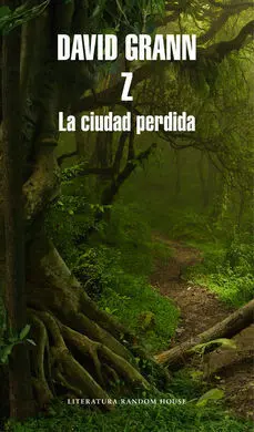 Z, la Ciudad Perdida