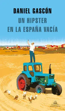 Un Hipster en la España Vacia