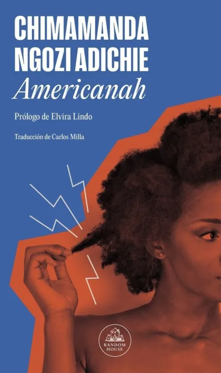Americanah (Nuevo Prologo y Cubierta)