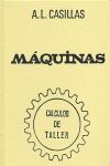 MÁQUINAS. CÁLCULOS DE TALLER