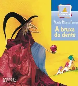 A Bruxa Do Dente