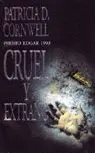 Cruel y Extraño