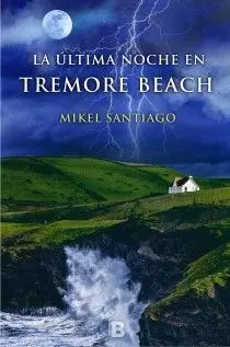 La Última Noche en Tremore Beach