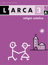 L'ARCA 3 RELIGIO CATOLICA ACTIVITATS