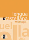 C. LENGUA ESO - CUADERNO 2: MORFOLOGÍA 1