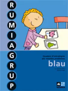 Rumiagrup Blau - Q. D´estratègies Per Resoldre Problemes - 2º Ed. Prim.