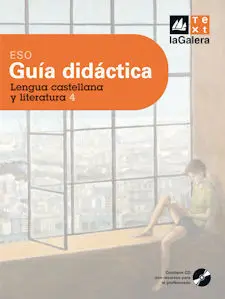 Guia Didàctica Lengua Castellana y Literatura 4T Curs eso Edició Loe
