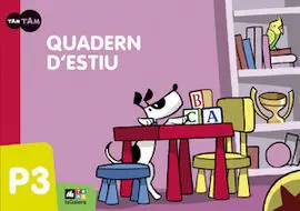 Tam Tam P3, Educació Infantil. Quadern D'estiu