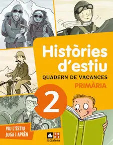 Històries D'estiu, 2 Educació Primària. Quadern de Vacances